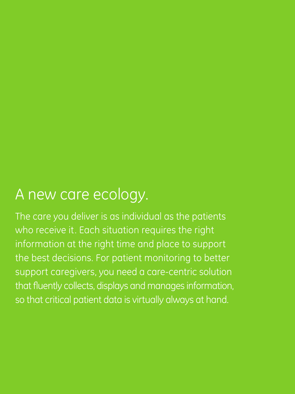 A new care ecology | GE Healthcare CARESCAPE CIC Pro User Manual | Page 2 / 12