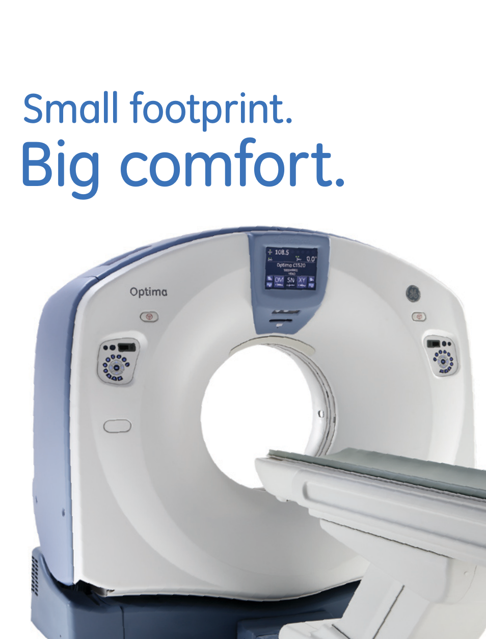 Big comfort | GE Healthcare Optima CT520 User Manual | Page 18 / 24