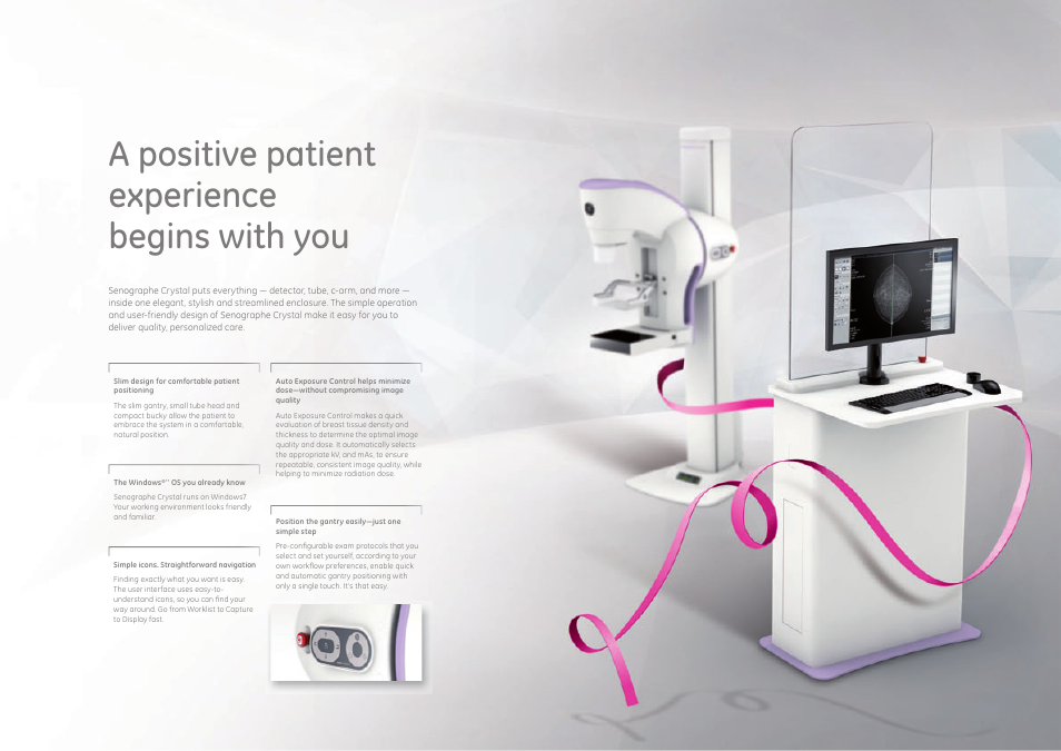 A positive patient experience begins with you | GE Healthcare Senographe Crystal User Manual | Page 6 / 7