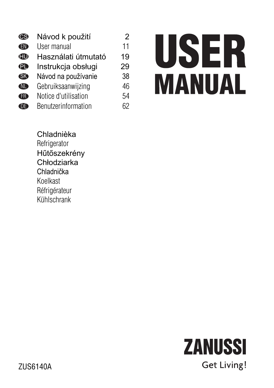 Zanussi ZUS 6140 A User Manual | 72 pages