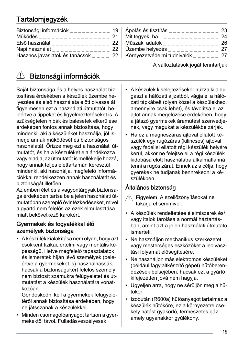 Tartalomjegyzék, Biztonsági információk | Zanussi ZUS 6140 A User Manual | Page 19 / 72