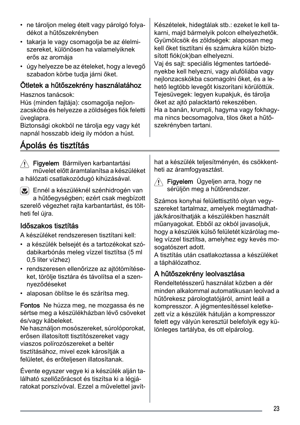 Ápolás és tisztítás | Zanussi ZUS 6140 A User Manual | Page 23 / 72