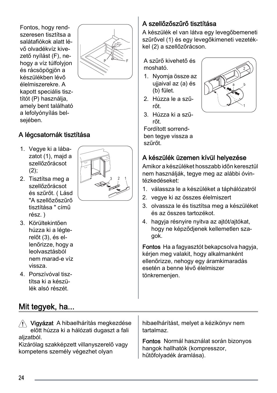 Mit tegyek, ha | Zanussi ZUS 6140 A User Manual | Page 24 / 72