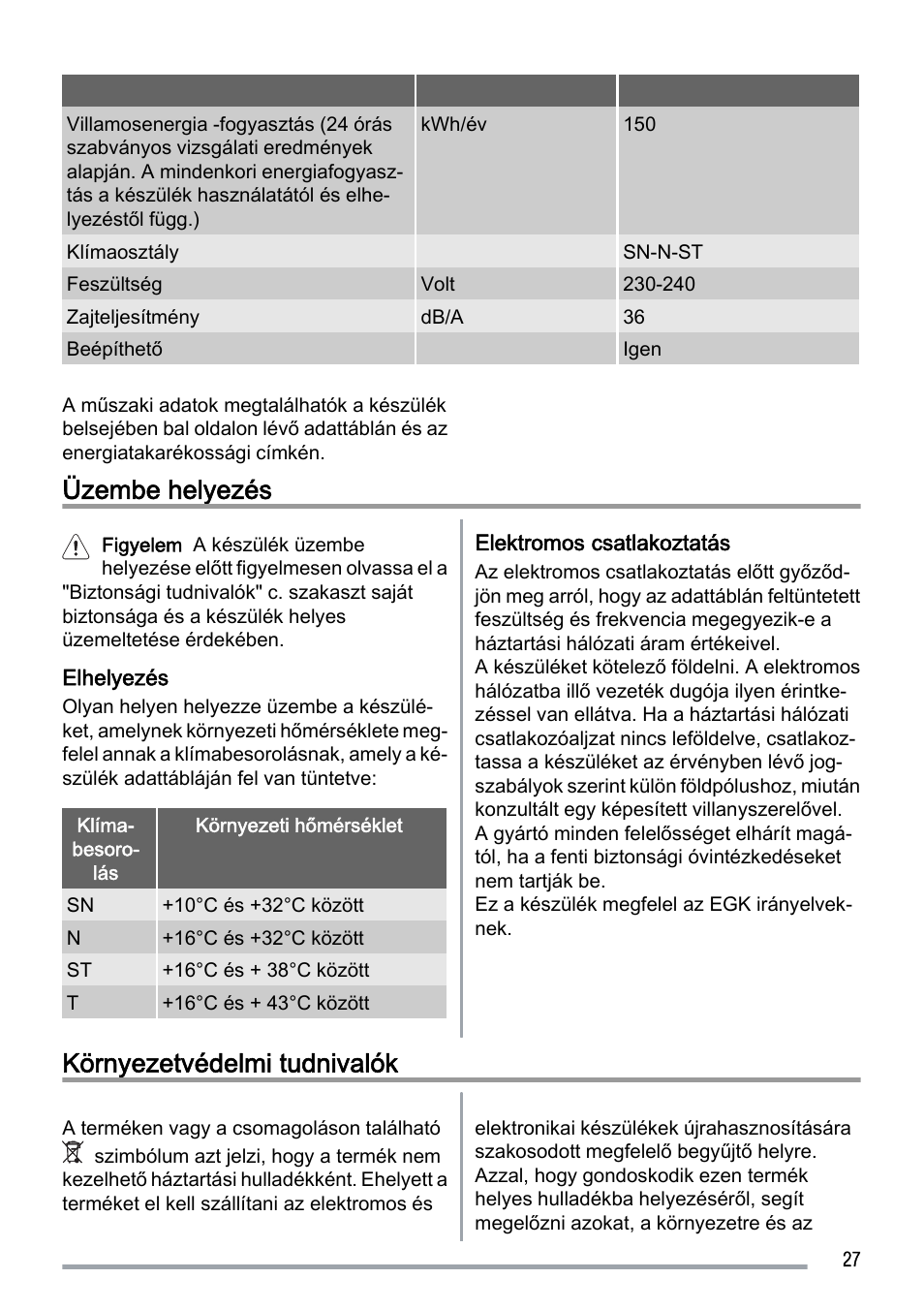 Üzembe helyezés, Környezetvédelmi tudnivalók | Zanussi ZUS 6140 A User Manual | Page 27 / 72