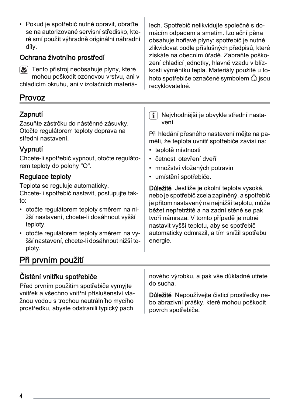 Provoz, Při prvním použití | Zanussi ZUS 6140 A User Manual | Page 4 / 72