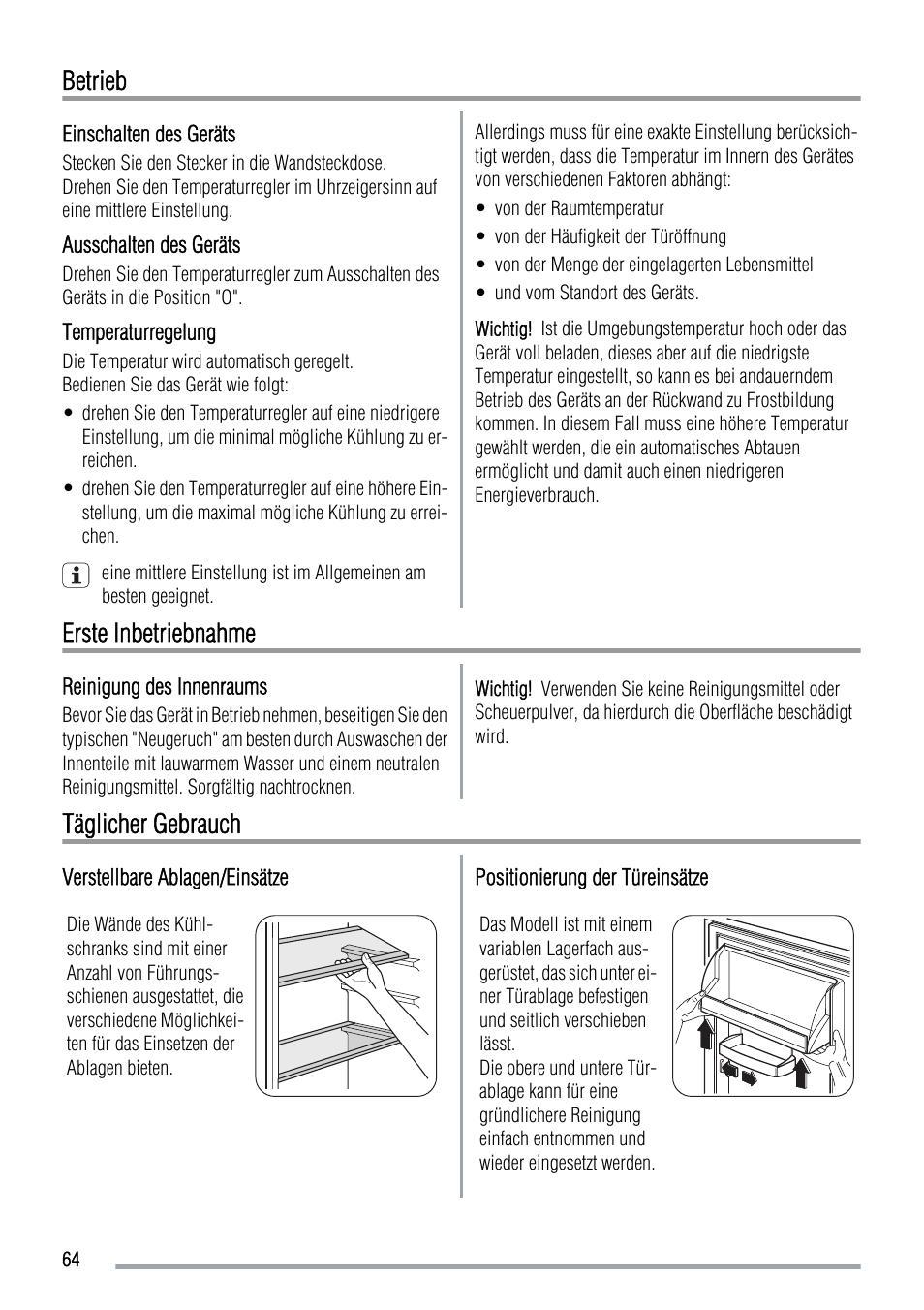 Betrieb, Erste inbetriebnahme, Täglicher gebrauch | Zanussi ZUS 6140 A User Manual | Page 64 / 72