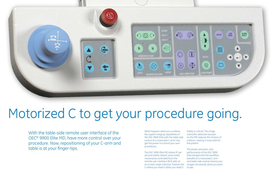 Motorized c to get your procedure going | GE Healthcare OEC 9900 Elite MD User Manual | Page 2 / 3