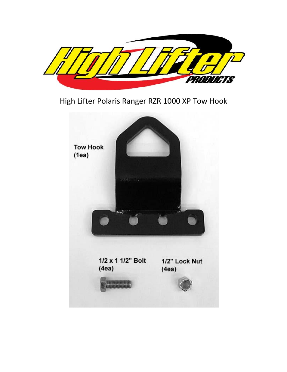 High Lifter Tow Hook for Polaris RZR 1000 XP (2014) User Manual | 3 pages