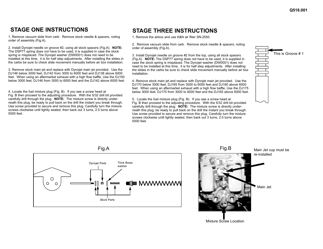 Stage one instructions, Stage three instructions, Fig.a | Fig.b | High Lifter DynoJet Jet Kit for Polaris Predator (03-07) User Manual | Page 2 / 2