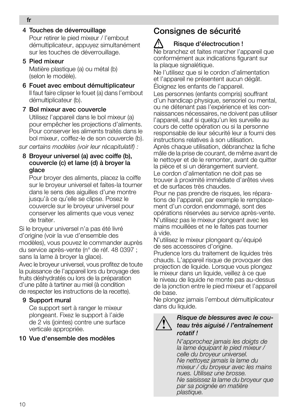 4 touches de déverrouillage, 5 pied mixeur, 6 fouet avec embout démultiplicateur | 9 support mural, 10 vue d'ensemble des modèles, Consignes de sécurité | Siemens MQ 5 N 391 User Manual | Page 10 / 81