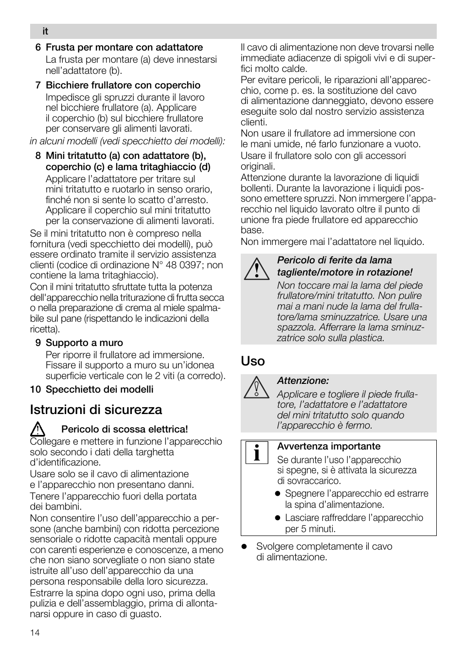 6 frusta per montare con adattatore, 7 bicchiere fruiiatore con coperchio, 9 supporto a muro | Istruzioni di sicurezza | Siemens MQ 5 N 391 User Manual | Page 14 / 81