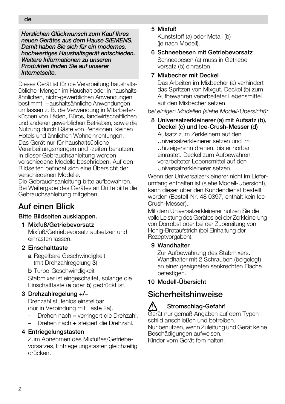 Auf einen blick, 1 mixfuß/getriebevorsatz, 2 einschalttaste | 3 drehzahlregelung, 4 entriegelungstasten, 5 mixfuß, 6 schneebesen mit getriebevorsatz, 7 mixbecher mit deckel, 9 wandhalter, 10 modell-übersicht | Siemens MQ 5 N 391 User Manual | Page 2 / 81