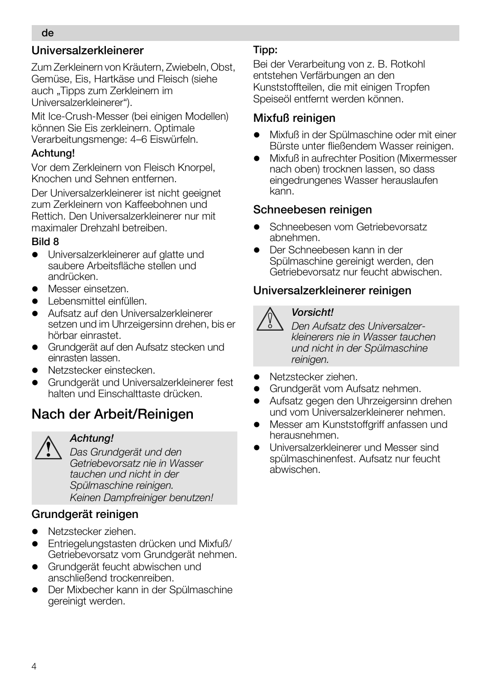 Universalzerkleinerer, Nach der arbeit/reinigen, Grundgerät reinigen | Tipp, Mixfuß reinigen, Schneebesen reinigen, Universalzerkleinerer reinigen | Siemens MQ 5 N 391 User Manual | Page 4 / 81