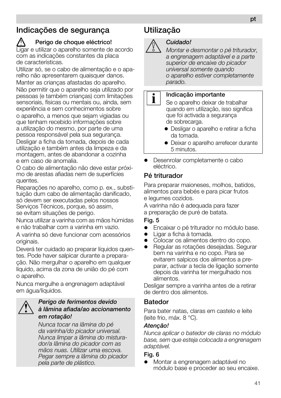 Indicagóes de seguranza, Utilizaçâo, Pé triturador | Batedor | Siemens MQ 5 N 391 User Manual | Page 41 / 81