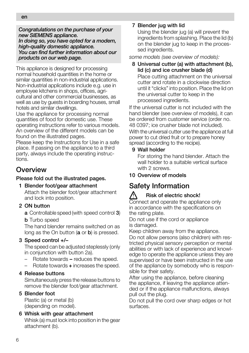 Overview, 1 blender foot/gear attachment, 2 on button | 3 speed control, 4 release buttons, 5 blender foot, 6 whisk with gear attachment, 7 blender jug with lid, 9 wall holder, 10 overview of models | Siemens MQ 5 N 391 User Manual | Page 6 / 81