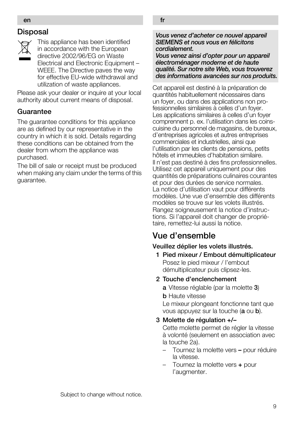 Vue d’ensemble, 1 pied mixeur / embout démultiplicateur, 2 touche d’enclenchement | 3 molette de régulation, Disposal, Guarantee | Siemens MQ 5 N 391 User Manual | Page 9 / 81