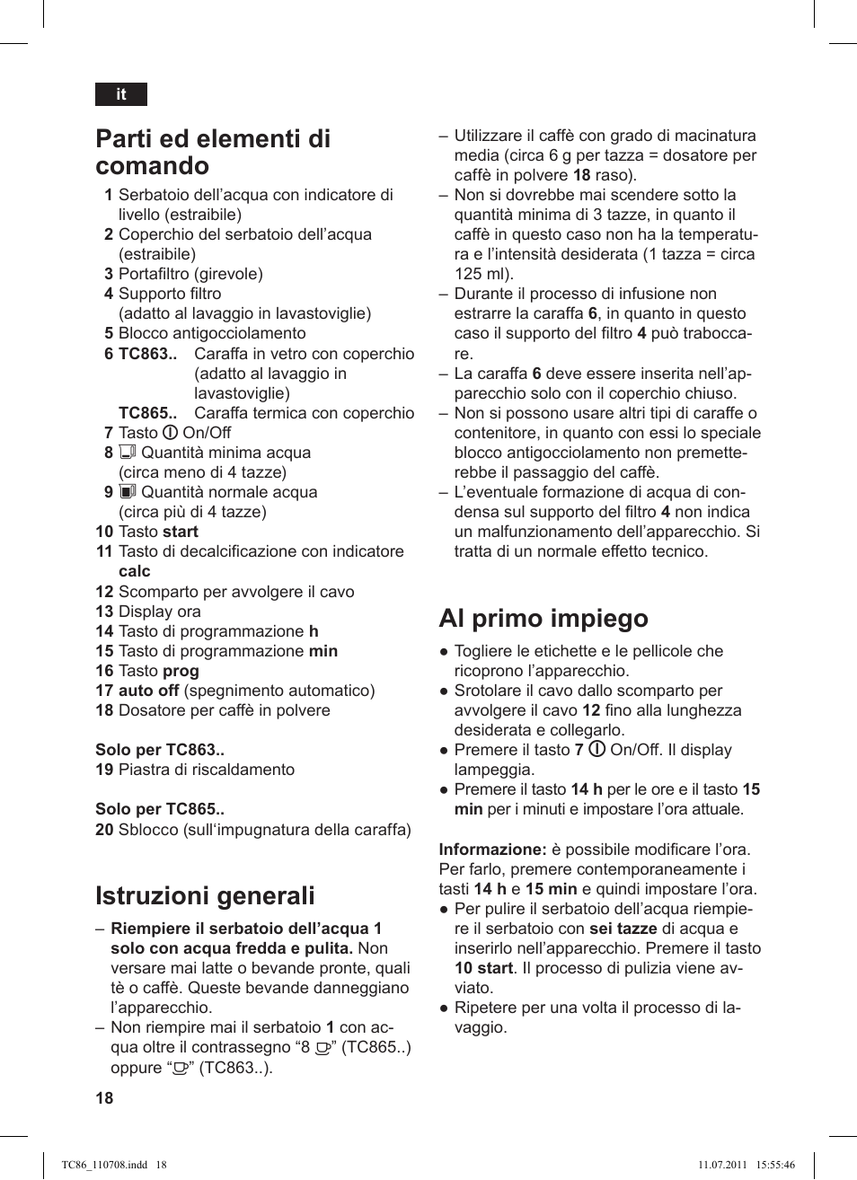 Al primo impiego, Parti ed elementi di comando, Istruzioni generali | Siemens TC 86345 User Manual | Page 22 / 108