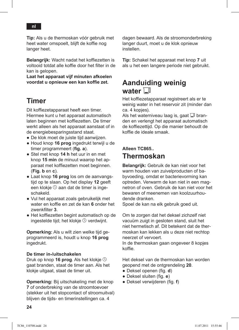 Aanduiding weinig water j, Thermoskan, Timer | Siemens TC 86345 User Manual | Page 28 / 108