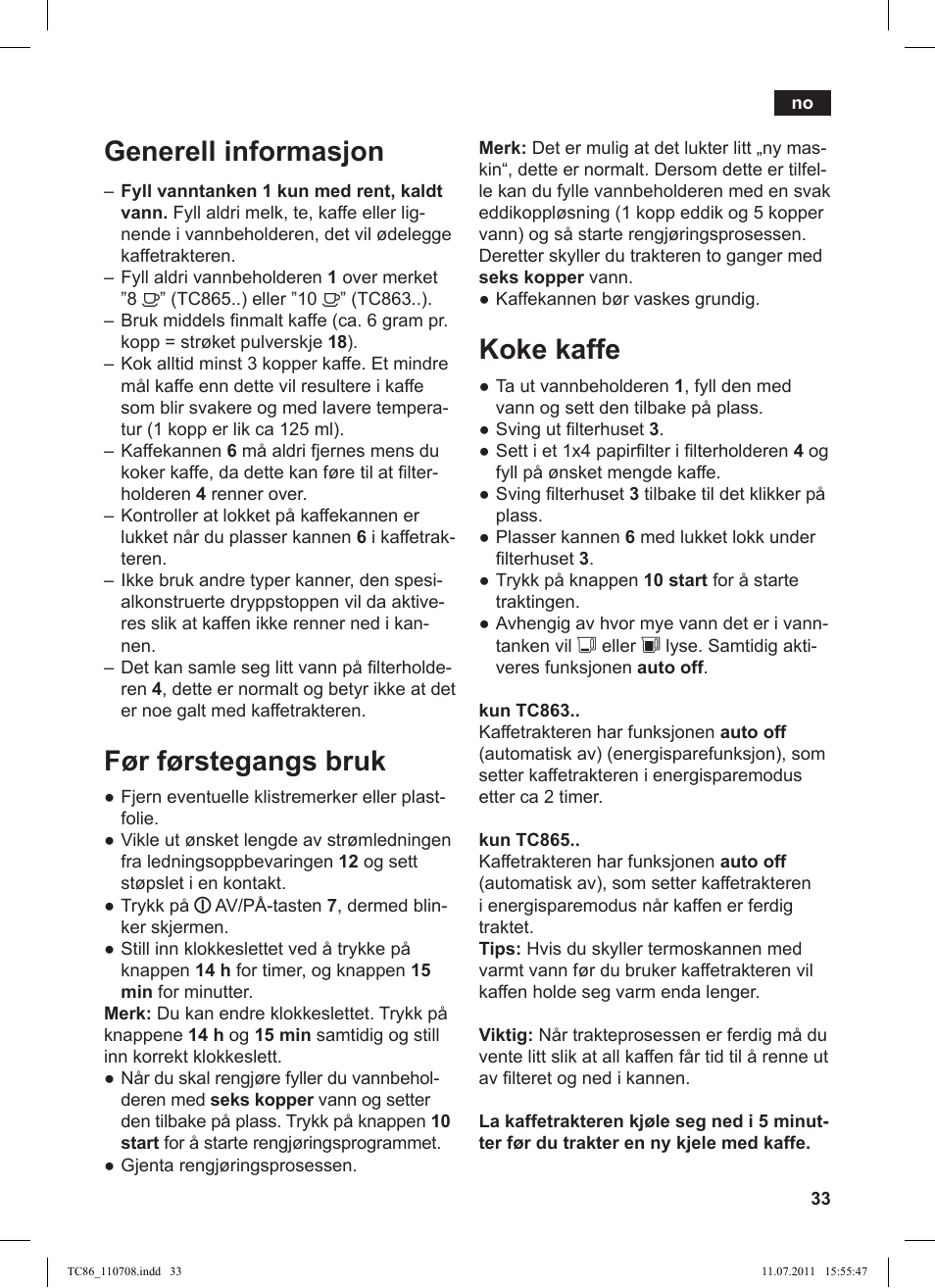 Koke kaffe, Generell informasjon, Før førstegangs bruk | Siemens TC 86345 User Manual | Page 37 / 108