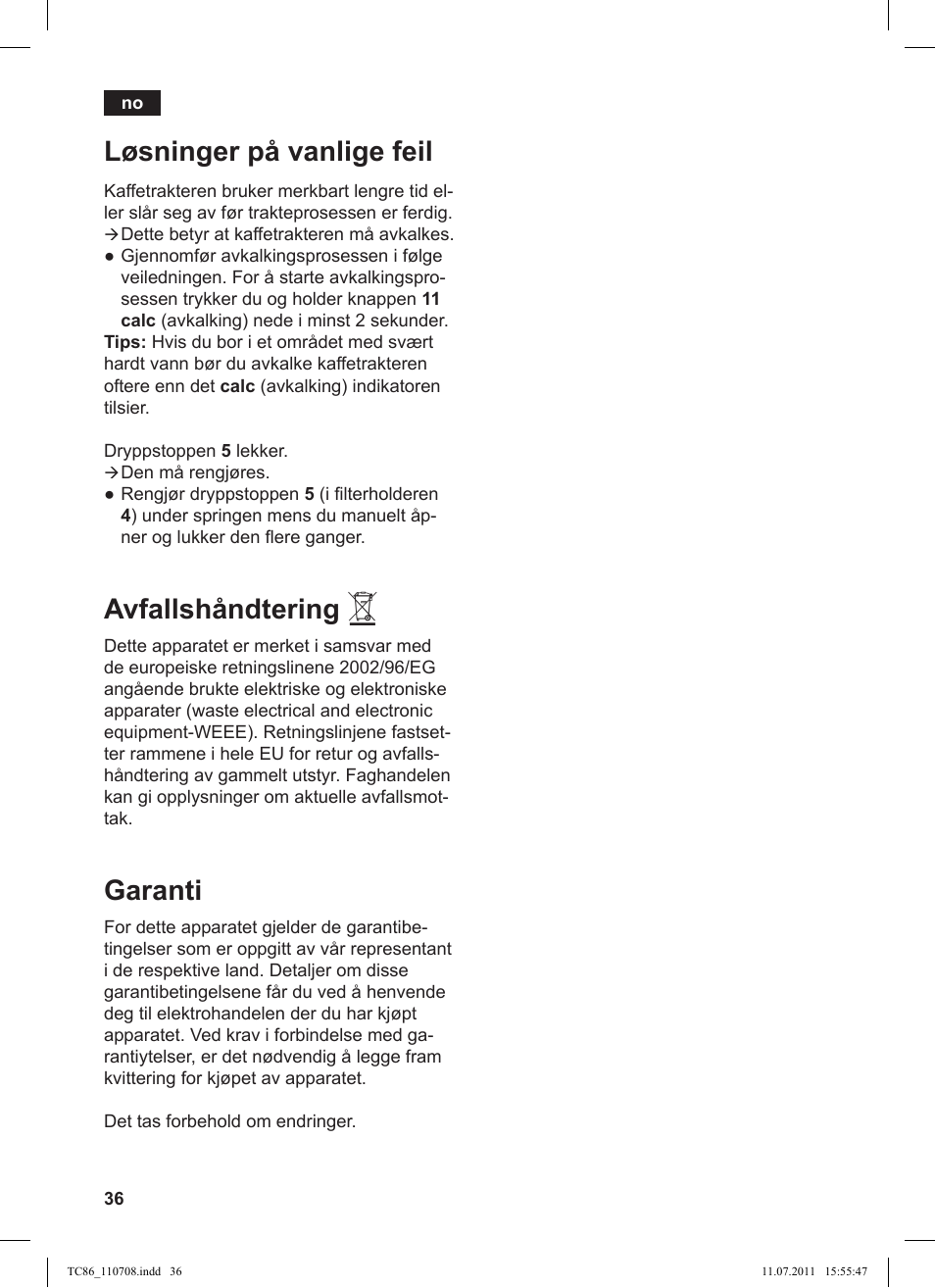 Løsninger på vanlige feil, Avfallshåndtering, Garanti | Siemens TC 86345 User Manual | Page 40 / 108