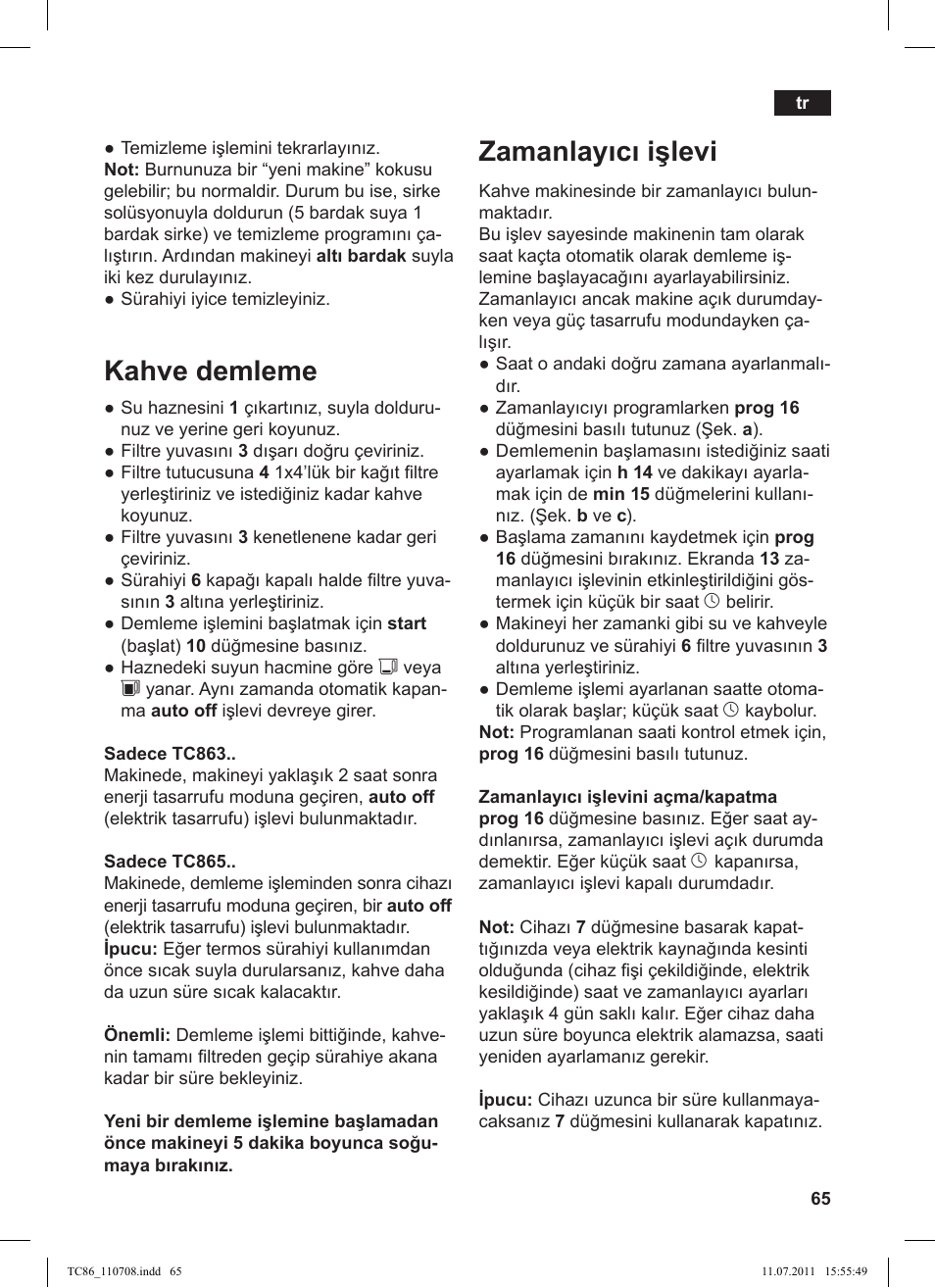 Zamanlayıcı işlevi, Kahve demleme | Siemens TC 86345 User Manual | Page 69 / 108