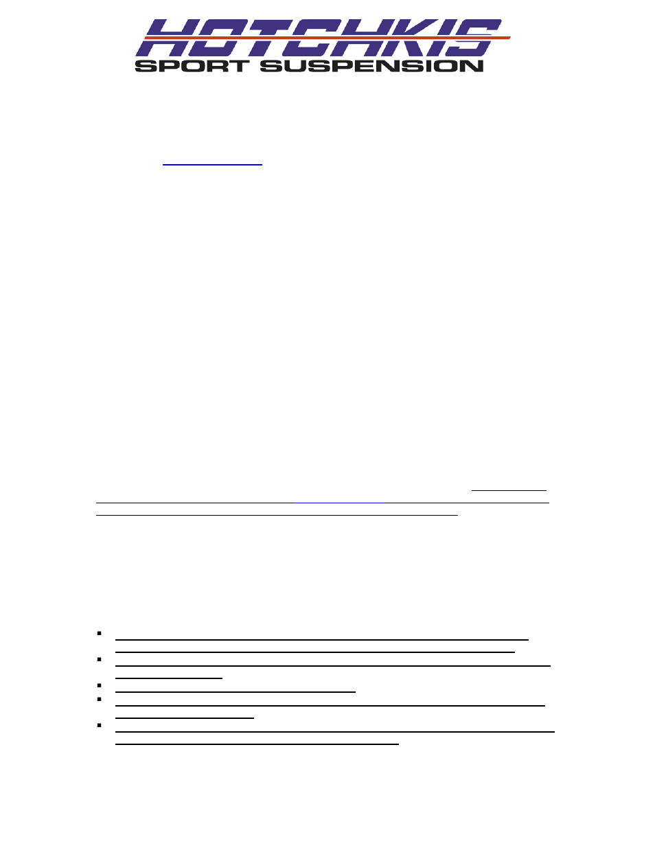 Uinstalled in any vehicle that has been modified, Hotchkis performance llc, Return policy & limited warranty | Hotchkis 22418 2004-2007 STI Competition Sway Bar Set User Manual | Page 11 / 13
