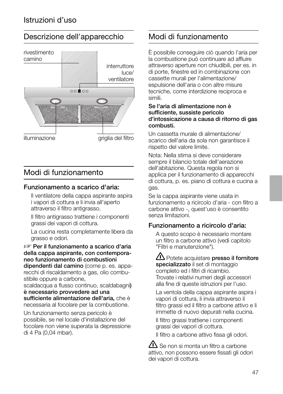 Descrizione dell'apparecchio modi di funzionamento, Istruzioni d’uso modi di funzionamento | Siemens LC 46052 User Manual | Page 47 / 80