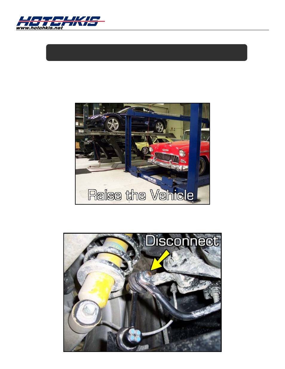 Installation of hotchkis rear sway bar, Raising car, Detach end links | Hotchkis 22435R MX5 Rear Sport Sway Bar User Manual | Page 6 / 10