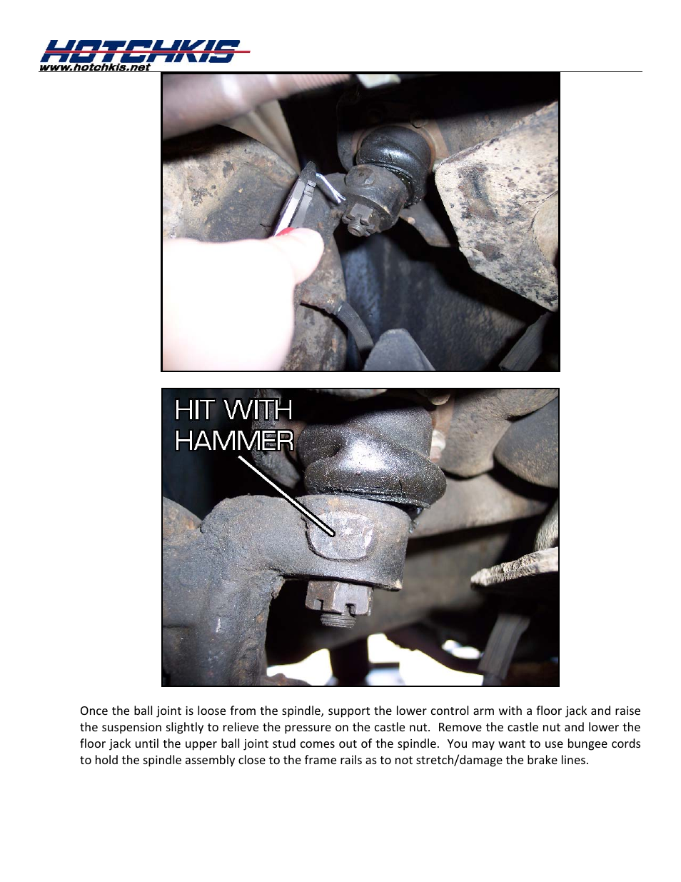 Disconnect the upper a-arm cross shaft | Hotchkis 11390U Tubular Upper Control Arms, 67-72 C-10 User Manual | Page 4 / 10