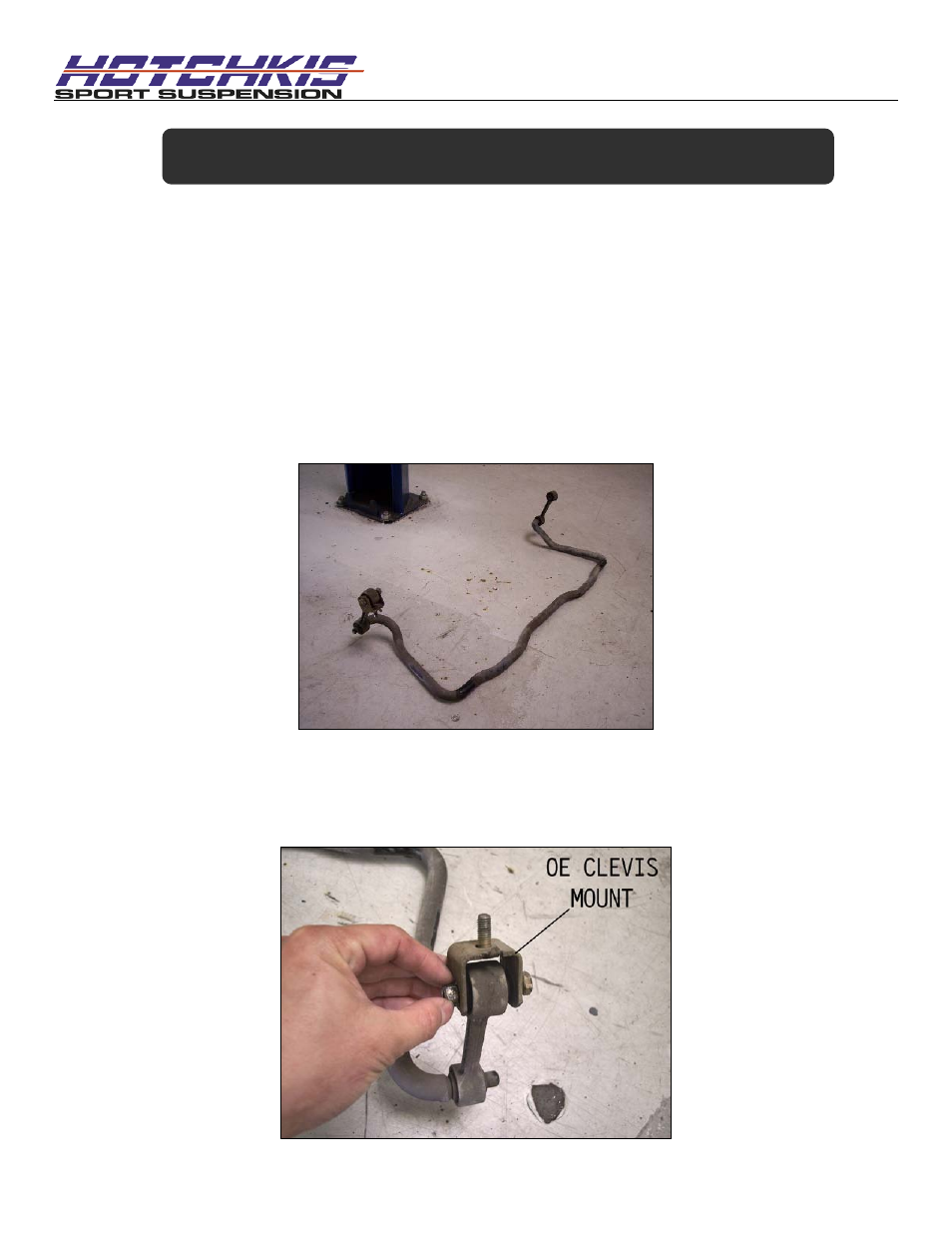 Installation of hotchkis rear sway bar, Raising, Vehicle | Remove stock bar, Remove the oe end link clevis mount | Hotchkis 22835F BMW E36 Front Sway Bar User Manual | Page 3 / 12
