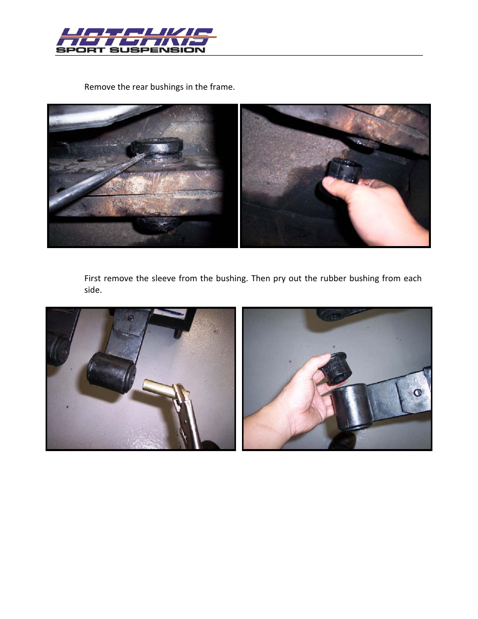 Remove the rear bushing, Remove the rear leaf spring bushing | Hotchkis 21016 PIVOT BUSHING KIT 67-69 GM F-BODY User Manual | Page 5 / 15