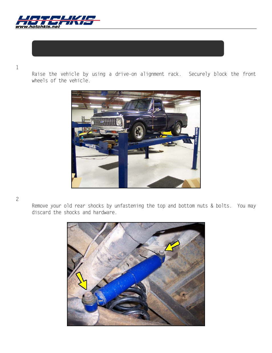 Installation of hotchkis rear shocks, Raise the truck, Remove old shocks | Hotchkis 18390 Rear Suspension Package, Adjustable, 63-72 C-10 User Manual | Page 2 / 23