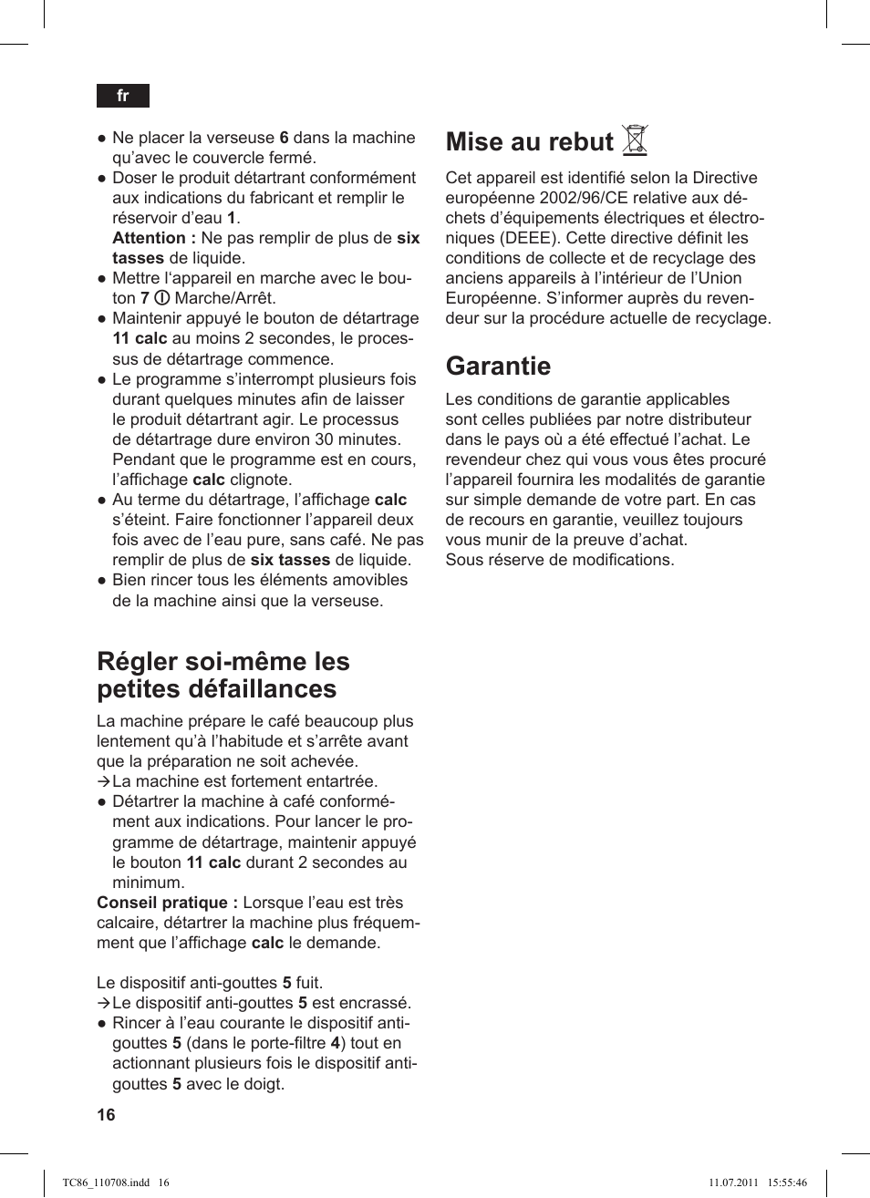 Régler soi-même les petites défaillances, Mise au rebut, Garantie | Siemens TC 86510 User Manual | Page 20 / 108