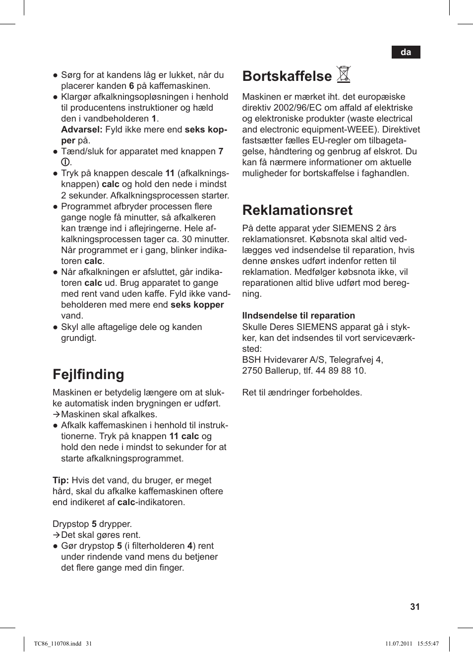 Fejlinding, Bortskaffelse, Reklamationsret | Siemens TC 86510 User Manual | Page 35 / 108