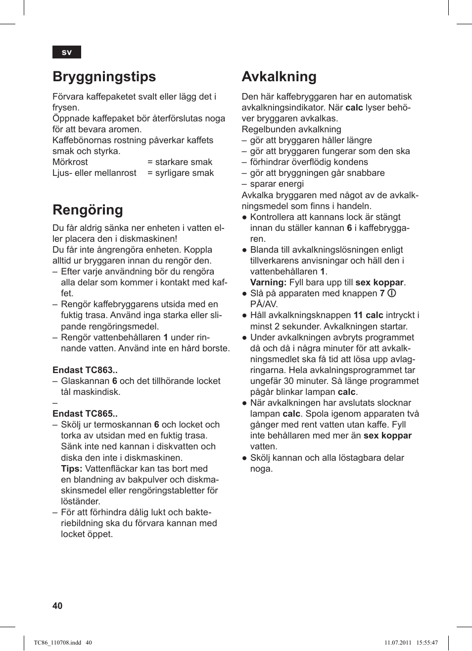 Bryggningstips, Rengöring, Avkalkning | Siemens TC 86510 User Manual | Page 44 / 108