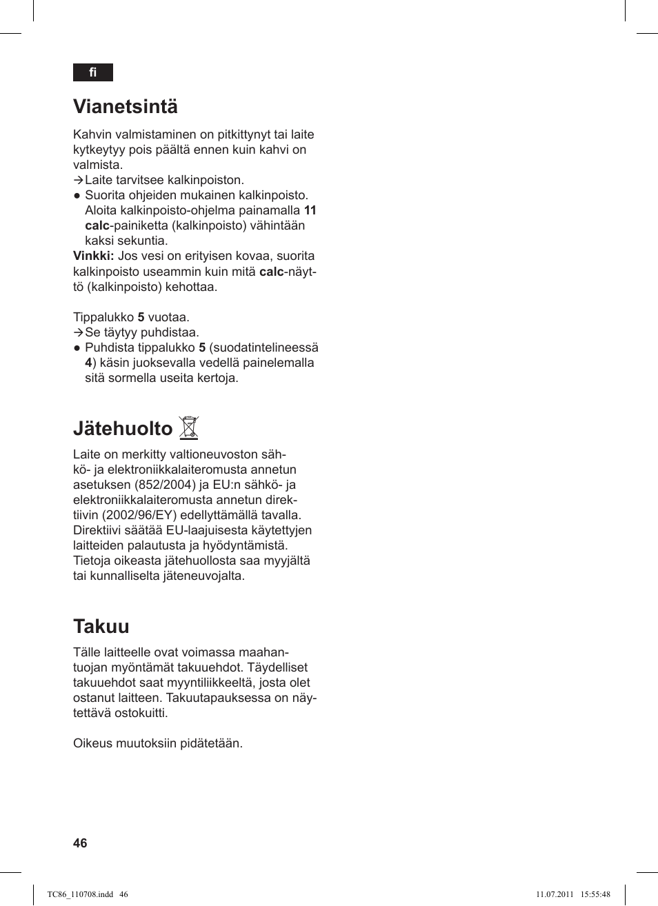 Vianetsintä, Jätehuolto, Takuu | Siemens TC 86510 User Manual | Page 50 / 108