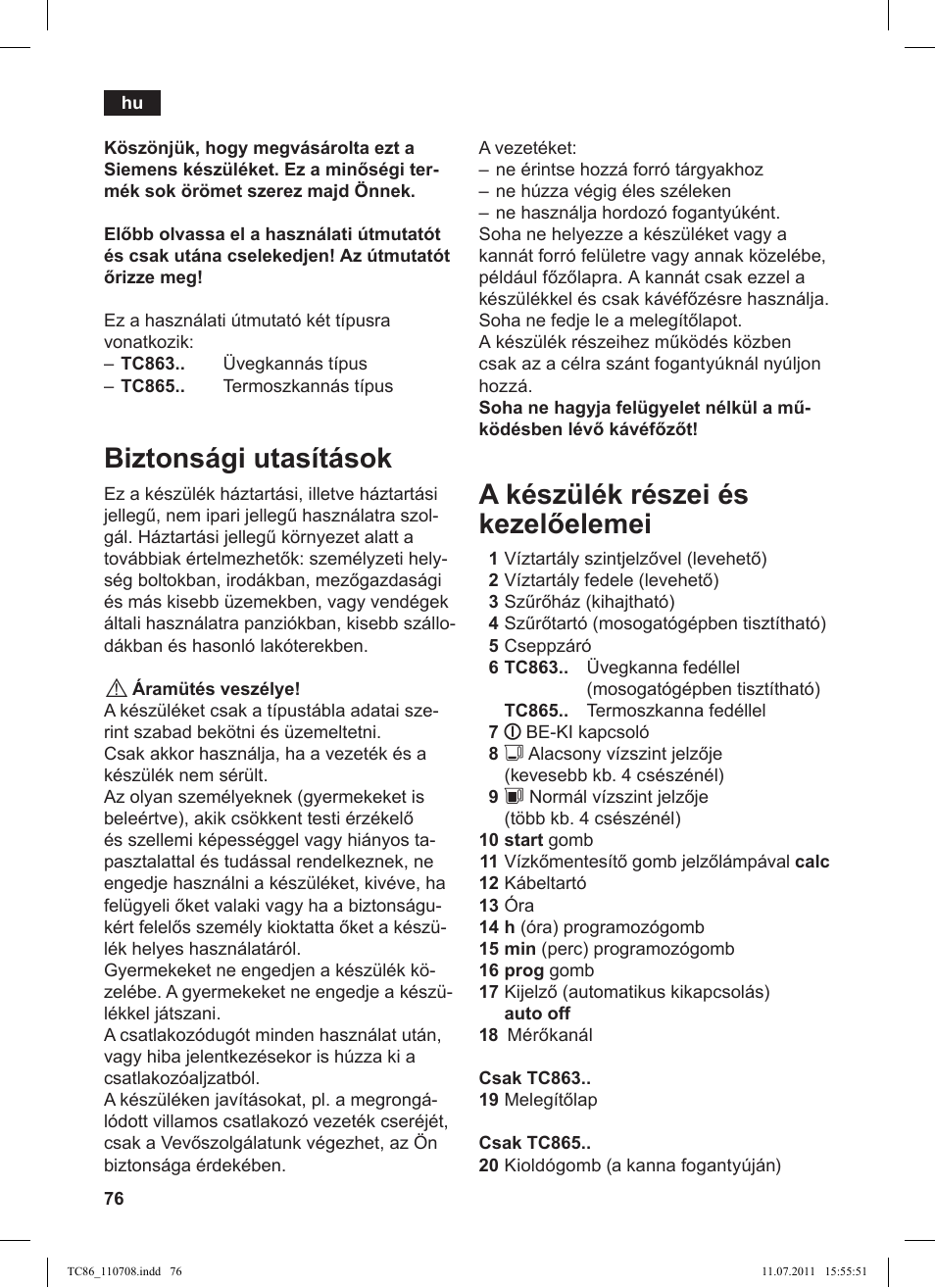 Biztonsági utasítások, A készülék részei és kezel elemei | Siemens TC 86510 User Manual | Page 80 / 108