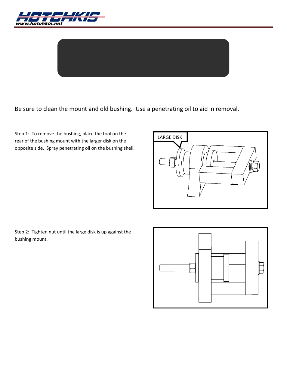 Hotchkis 32101 Tools, Trailing Arm Bushing Install and Removal, Upper, GM User Manual | 4 pages