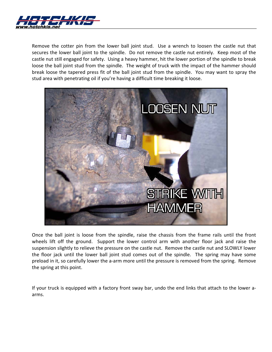Disconnect the lower ball joint, Disconnect front sway bar end links | Hotchkis 80390 TVS System, Stage 1, 67-72 C-10 Small Block, 4'-6' Drop, 2WD User Manual | Page 6 / 100