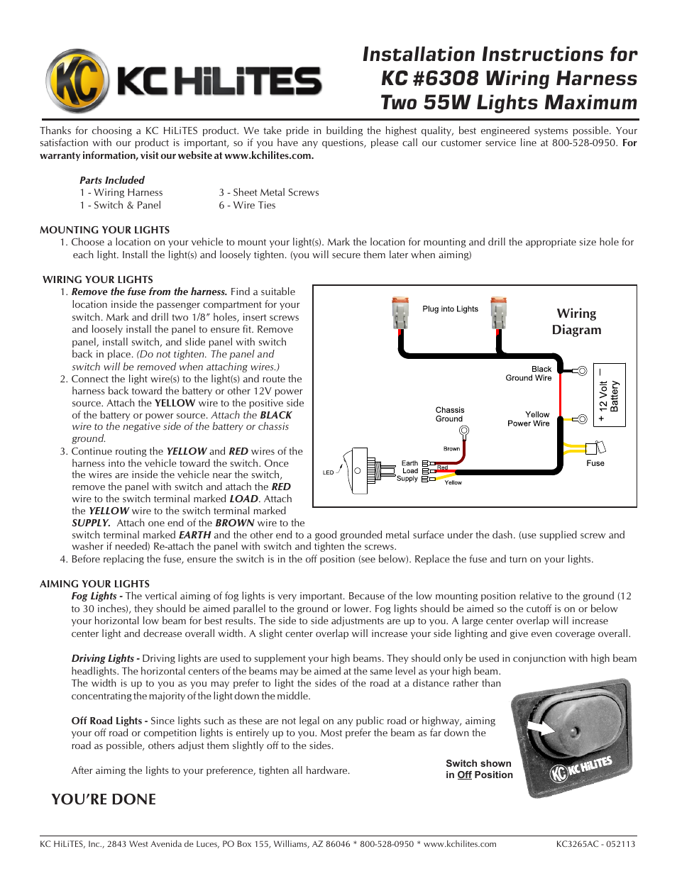 KC HiLiTES KC #6308 Wiring Harness Two 55W Lights Maximum Installation User Manual | 1 page