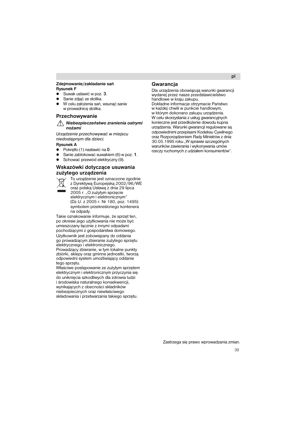 Gwarancja, Przechowywanie, Wskazówki dotyczqce usuwania zuzytego urzqdzenia | Siemens MS 65539 User Manual | Page 39 / 58