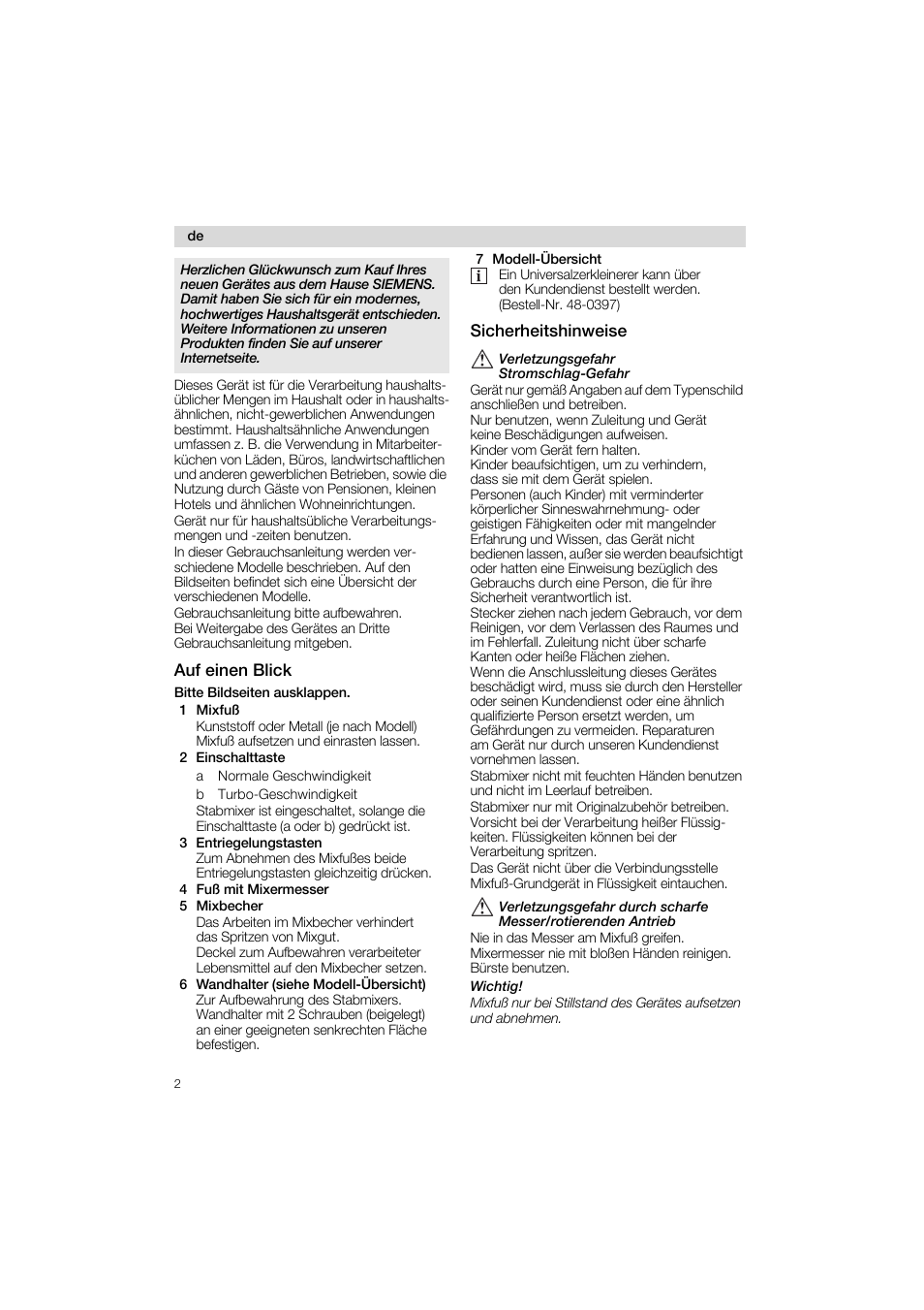 Auf einen blick, 1 mixfuß, 2 einschalttaste | 3 entriegelungstasten, 4 fuß mit mixermesser, 5 mixbecher, 6 wandhalter (siehe modell-übersicht), 7 modell-übersicht, Sicherheitshinweise | Siemens MQ 5 N 232 User Manual | Page 2 / 51