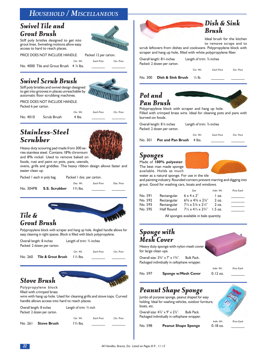 Dish & sink brush, Pot and pan brush, Sponges | Sponge with mesh cover, Peanut shape sponge, Swivel tile and grout brush, Swivel scrub brush, Stainless-steel scrubber, Tile & grout brush, Stove brush | Magnolia Brush Catalog User Manual | Page 22 / 56