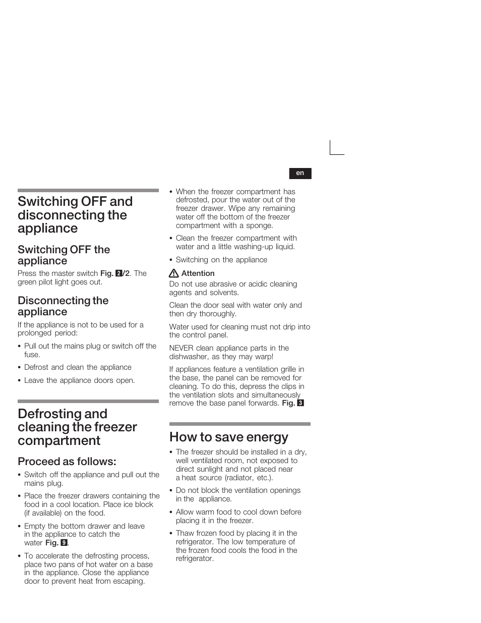 Switching off and disconnecting the appliance, Defrosting and cleaning the freezer compartment, How to save energy | Switching off the appliance, Disconnecting the appliance, Proceed as follows | Siemens GU 15 DA 55 User Manual | Page 23 / 65