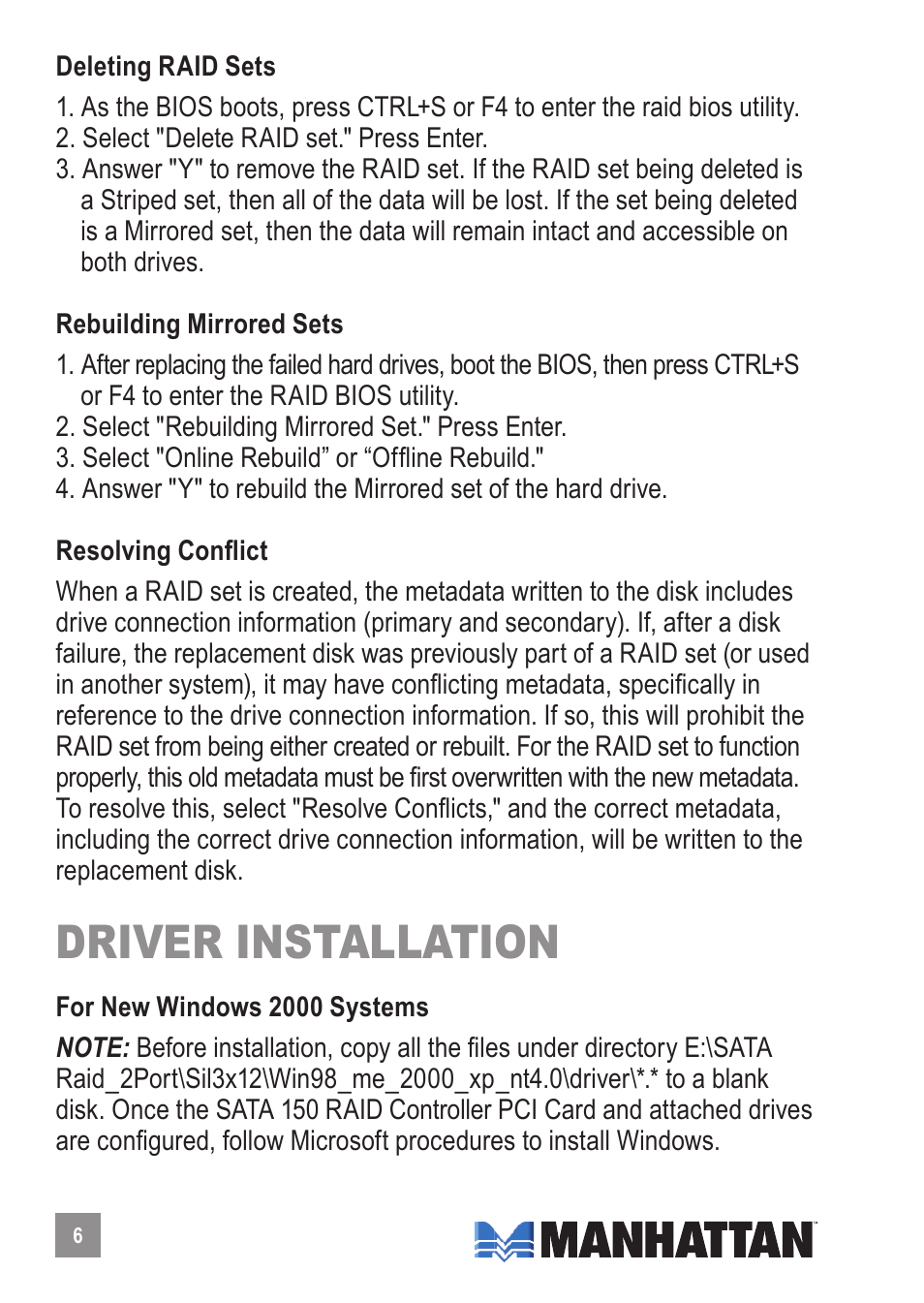 Driver installation | Manhattan 176767 SATA 1.5 Gb_s RAID Controller PCI Card - Manual User Manual | Page 6 / 12