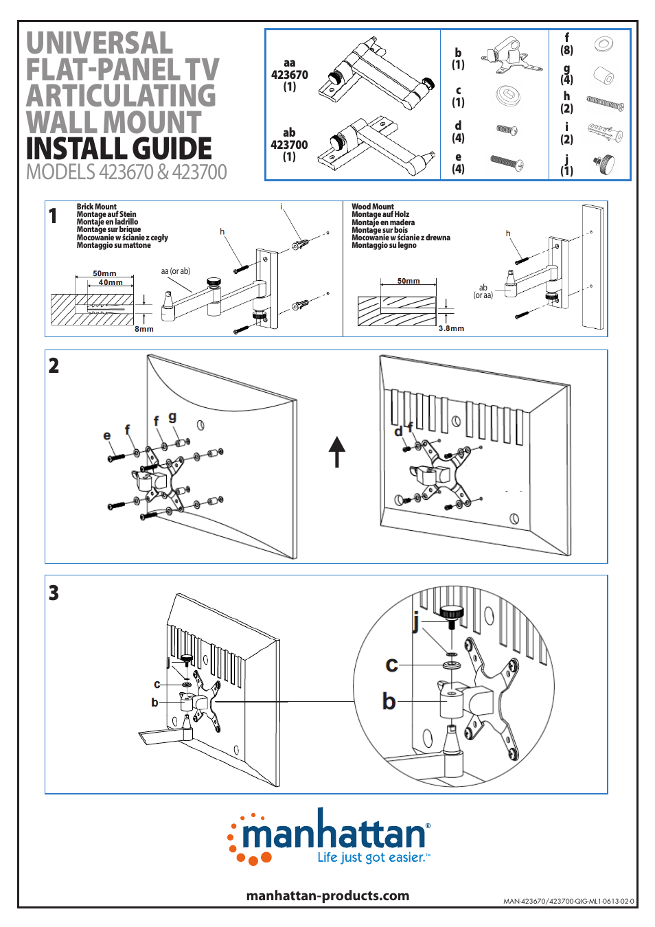Manhattan 423670 Universal Flat-Panel TV Articulating Wall Mount - Quick Install (Multi) User Manual | 2 pages