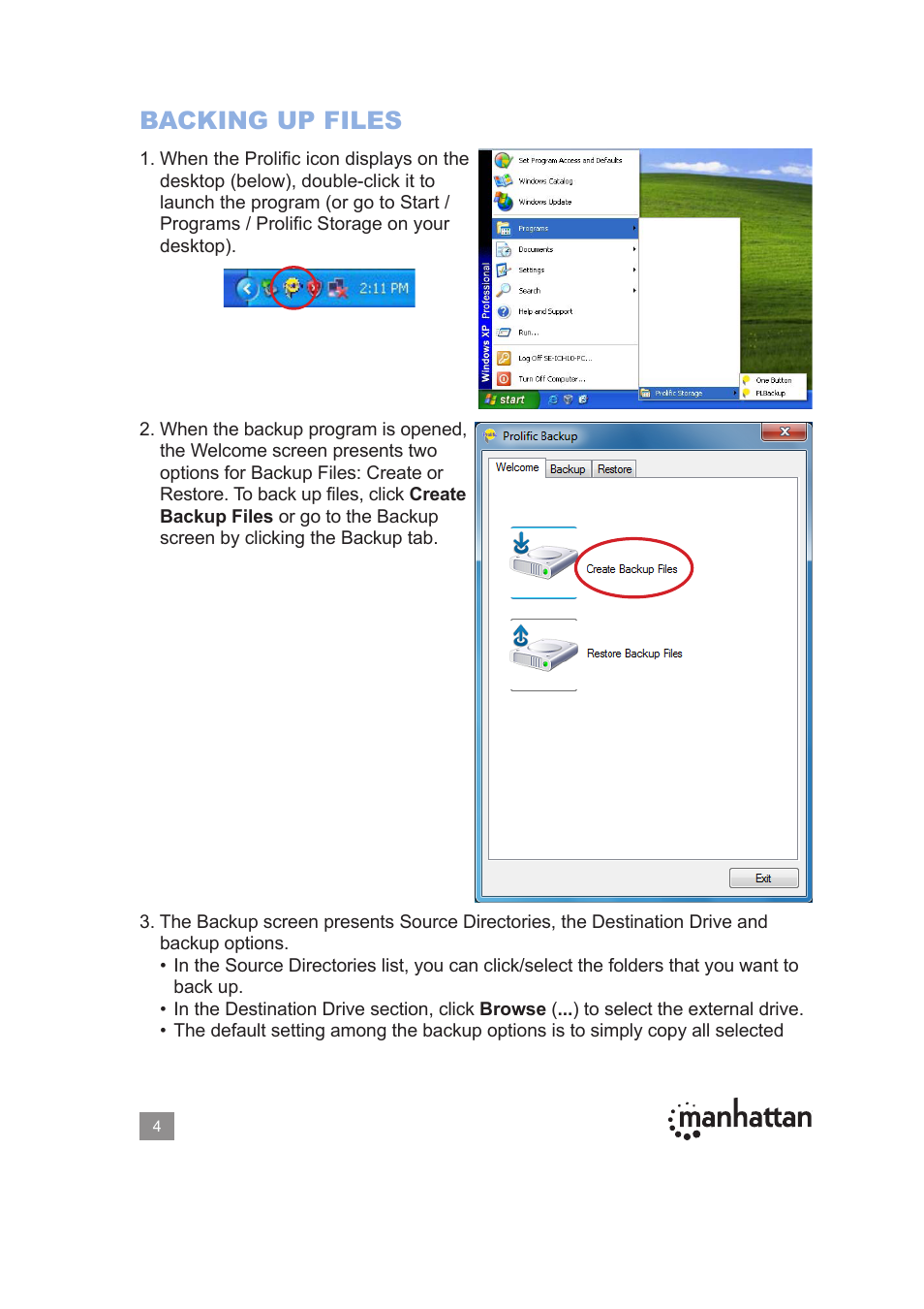 Backing up files | Manhattan 130349 Drive Enclosure - Manual User Manual | Page 4 / 18