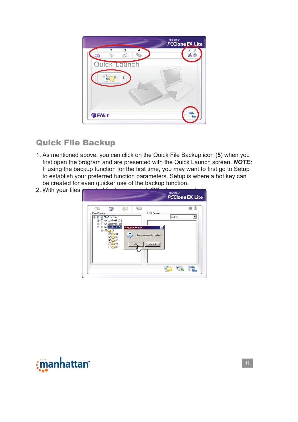 Quick file backup | Manhattan 179195 Hi-Speed USB to SATA_IDE Adapter - Manual User Manual | Page 11 / 18