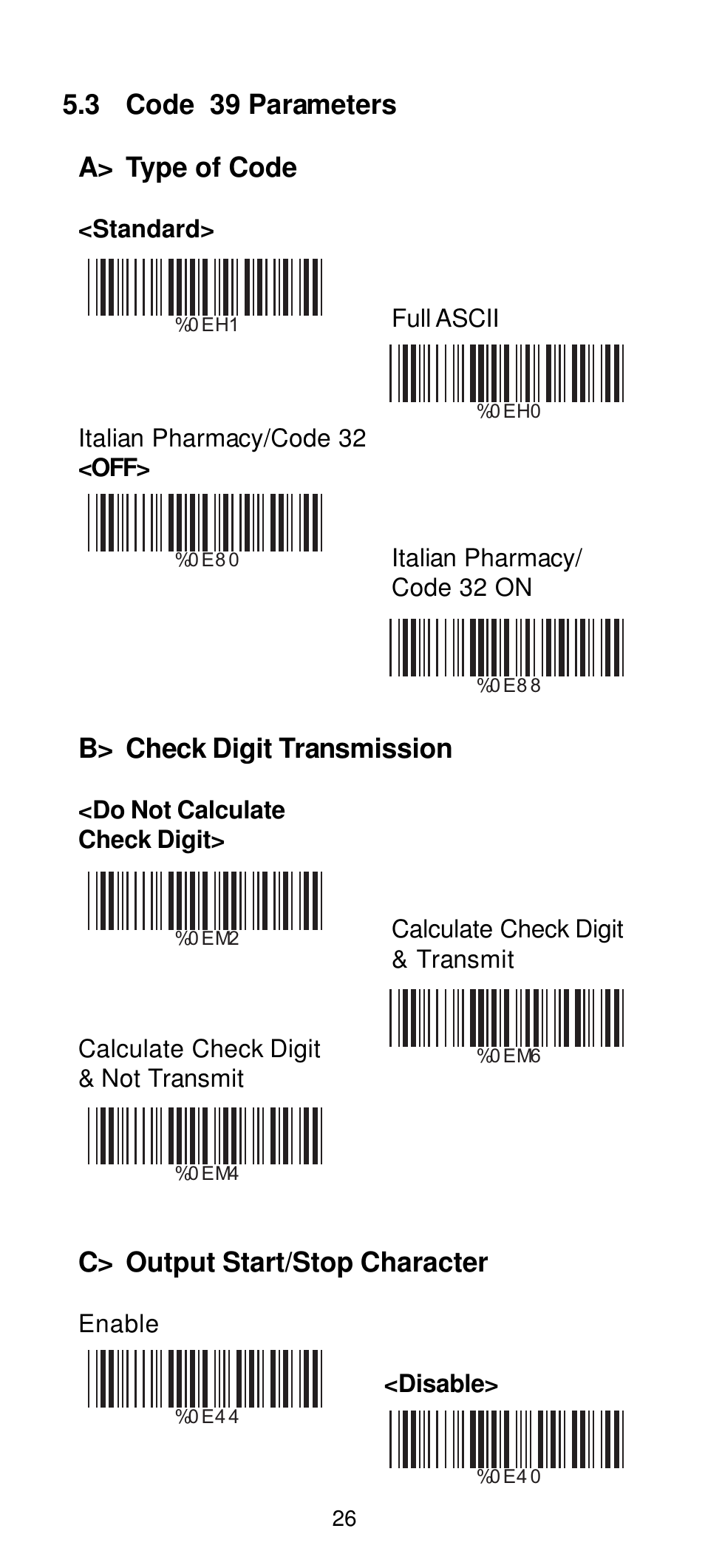 3 code 39 parameters a> type of code, B> check digit transmission, C> output start/stop character | Manhattan 460835 Long Range CCD Barcode Scanner - Programming Menu User Manual | Page 28 / 74