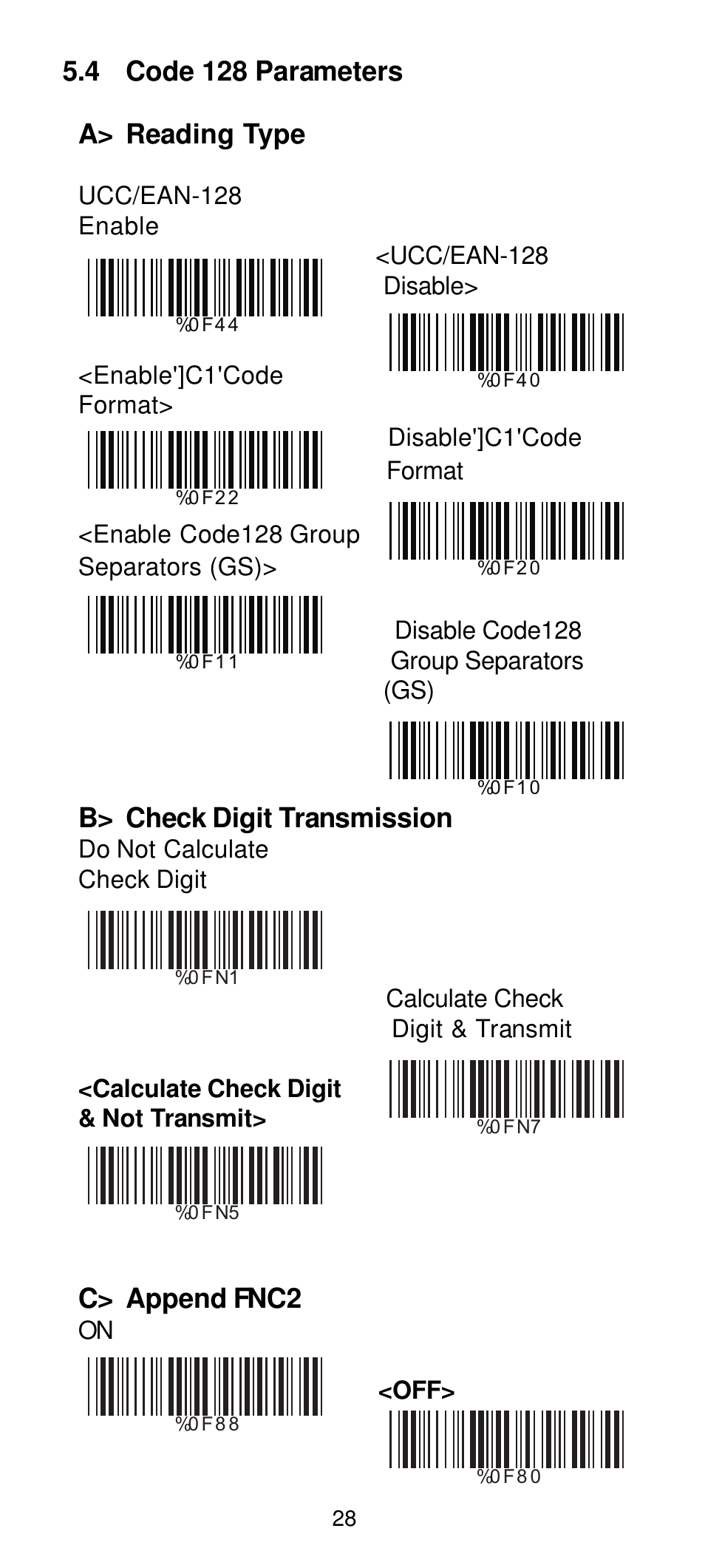 4 code 128 parameters a> reading type, B> check digit transmission, C> append fnc2 | Manhattan 460835 Long Range CCD Barcode Scanner - Programming Menu User Manual | Page 30 / 74